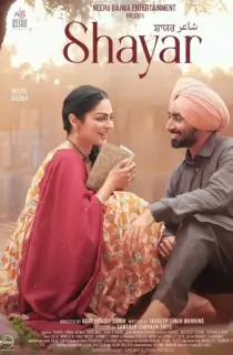 Shayar (2024) WEB-DL Punjabi Full Movie 480p [450MB] | 720p [1.2GB] | 1080p [2.5GB] | 2160p 4K [8.8GB]