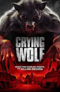 Crying Wolf (2015) Dual Audio {Hindi-English} 480p [300MB] | 720p [1GB]