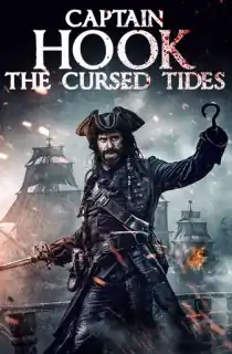 Captain Hook: The Cursed Tides (2025) WEB-DL Dual Audio [Hindi ORG. + English] Full Movie 480p | 720p | 1080p