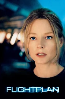 Flightplan (2005) BluRay Dual Audio [Hindi ORG. + English] Full Movie 480p [400MB] | 720p [1GB] | 1080p [1.9GB]