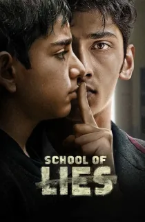 School of Lies (Season 1) Hindi Hotstar Special Complete Web Series 480p | 720p | 1080p WEB-DL