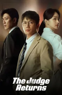 The Judge Returns (2026) Season 1 Multi Audio [Hindi ORG. + Korean + Tamil + Telugu] Complete K-Drama WEB Series 720p | 1080p WEB-DL