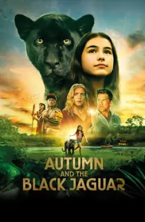 Autumn and the Black Jaguar – Le dernier jaguar (2024) BluRay Dual Audio [Hindi ORG. + English] Full Movie 480p | 720p | 1080p