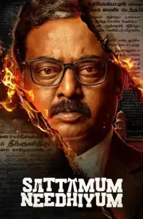 Sattamum Needhiyum (2025) Season 1 Multi Audio [Hindi + Tamil + Telugu] Complete WEB Series 480p | 720p | 1080p | 2160p WEB-DL
