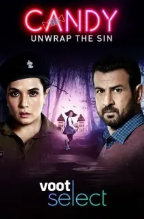 Candy (2021) Season 1 Hindi Voot Select WEB Series 480p [100MB] | 720p [300MB] WEB-HD