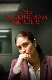 The Buckingham Murders (2024) Hindi Full Movie WEB-DL 480p [400MB] | 720p [1GB] | 1080p [2GB]