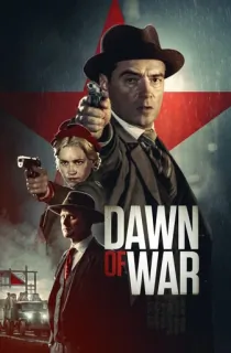 Dawn Of War – [O2] (2020) BluRay Dual Audio [Hindi (ORG 2.0) + Estonian] 480p [400MB] | 720p [1GB] | 1080p [2GB]