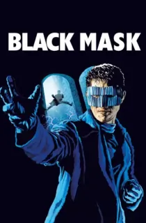 Black Mask (1996) BluRay Dual Audio [Hindi ORG. + Chinese] Full Movie 480p | 720p | 1080p
