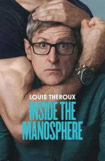 Louis Theroux: Inside the Manosphere (2026) WEB-DL Dual Audio [Hindi ORG. + English] Full Movie 480p | 720p | 1080p