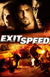 Exit Speed (2008) BluRay Dual Audio [Hindi ORG. + English] Full Movie 480p | 720p | 1080p
