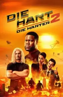 Die Hart 2: Die Harter – Amazon Original (2024) WEB-DL Dual Audio {Hindi-English} 480p [350MB] | 720p [870MB] | 1080p [2.3GB] | 2160p 4K [10.1GB]