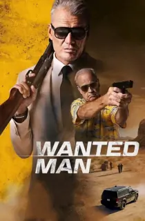 Wanted Man (2024) Dual Audio [Hindi ORG. + English] Full Movie WEB-DL 480p [300MB] | 720p [850MB] | 1080p [1.6GB]