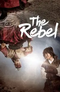 The Rebel Season 1 (Hindi Dubbed) Korean Series WeB-DL 720p [160MB] || 1080p [650MB]
