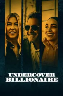 Undercover Billionaire (Season 1-2) [Hindi ORG. + Multi Audio] Complete Amazon Prime WEB Series 720p | 1080p WEB-DL