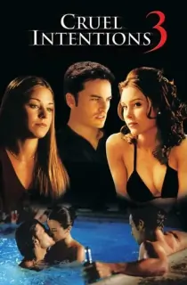 Cruel Intentions 3 (2004) WEB-DL Dual Audio [Hindi ORG. + English] Full Movie 480p | 720p | 1080p