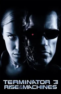 Terminator 3: Rise of the Machines (2003) BluRay Dual Audio [Hindi ORG. + English] Full Movie 480p [350MB] | 720p [1.1GB] | 1080p [1.8GB]