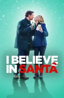 I Believe In Santa (2022) Dual Audio {Hindi-English} 480p [400MB] | 720p [860MB] | 1080p [2.4GB]