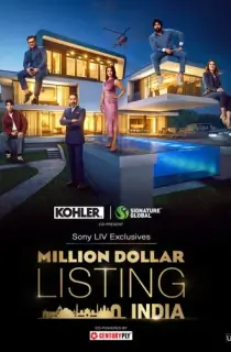 Million Dollar Listing India (2024) Hindi Season 1 [S01E01 Added] WEB Series 720p | 1080p WEB-DL