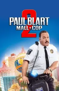 Paul Blart: Mall Cop 2 (2015) BluRay Dual Audio [Hindi ORG. + English] Full Movie 480p [350MB] | 720p [950MB] | 1080p [1.9GB]
