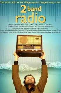 2 Band Radio (2019) Hindi Full Movie WEB-DL 480p [250MB] | 720p [700MB] | 1080p [1.4GB]