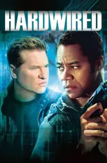 Hardwired (2009) WEB-DL Dual Audio [Hindi ORG. + English] Full Movie 480p [300MB] | 720p [850MB] | 1080p [1.8GB]