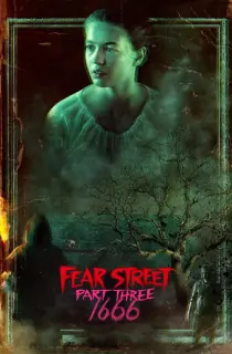 Fear Street: Part 3 – 1666 (2021) WEB-DL Dual Audio [Hindi ORG. + English] Full Movie 480p [400MB] | 720p [1.2GB] | 1080p [2.3GB] | 2160p 4K [10GB]