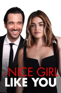 A Nice Girl Like You (2020) Dual Audio {Hindi-English} BluRay 480p [310MB] || 720p [840MB] || 1080p [1.9GB]