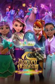 Unicorn Academy: Secrets Revealed – Netflix Original (2026) Season 1 Complete Dual Audio [Hindi ORG. + English] WEB Series 480p | 720p | 1080p WEB-DL