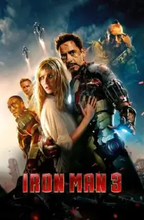 Iron Man 3 (2013) BluRay Multi Audio [Hindi ORG. + English + Tamil + Telugu] Full Movie 480p [650MB] | 720p [1.6GB] | 1080p [2.7GB] | 2160p 4K [20.4GB]