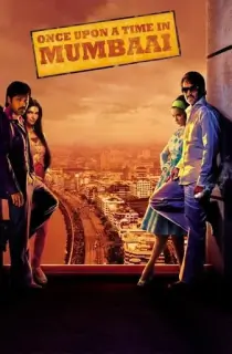 Once Upon a Time in Mumbaai (2010) BluRay Hindi Full Movie 480p | 720p | 1080p
