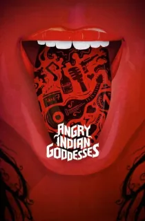 Angry Indian Goddesses (2015) WEB-DL Hindi Full Movie 480p [350MB] | 720p [1GB] | 1080p [2GB]