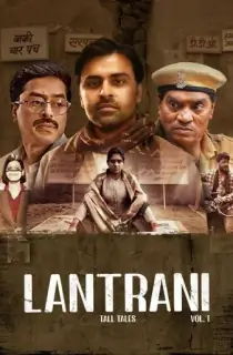 Lantrani (2024) Hindi Full Movie WEB-DL 480p [300MB] | 720p [850MB] | 1080p [1GB] | 2160p 4K [1.1GB]
