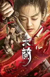Unparalleled Mulan (2020) Dual Audio [Hindi-English] WeB-DL 480p [300MB] | 720p [800MB] | 1080p [1.6GB]