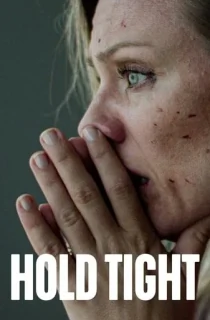 Netflix Hold Tight (2022) Season 1 Dual Audio {English-Polish} 720p [300MB] WEB-DL