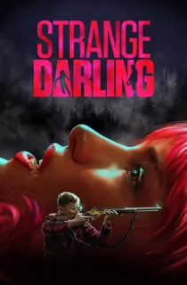 Strange Darling (2023) WEB-DL Multi Audio [Hindi ORG. + English + Tamil + Telugu] Full Movie 480p [900MB] | 720p [1.1GB] | 1080p [2.1GB]