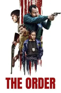 The Order (2024) WEB-DL Dual Audio [Hindi ORG. + English] Full Movie 480p [500MB] | 720p [1GB] | 1080p [2.3GB]