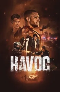 Havoc (2025) WEB-DL Multi Audio [Hindi ORG. + English + Tamil + Telugu] Full Movie 480p | 720p | 1080p | 2160p 4K