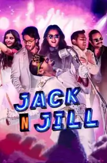 Jack N Jill (2022) Dual Audio [Hindi ORG. + Malayalam] Full Movie WEB-DL 480p [450MB] | 720p [1.2GB] | 1080p [2.6GB]