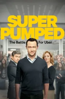 Super Pumped (Season 1) [S01E07 Added] Dual Audio {Hindi-English} 720p 10Bit [250MB] || 1080p 10Bit [650MB]
