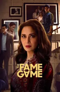 The Fame Game (2022) Season 1 Hindi Complete Netflix Original WEB Series 480p | 720p | 1080p WEB-DL