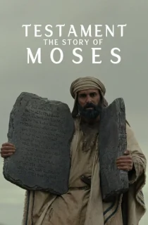 Testament: The Story of Moses (2024) Season 1 Netflix Original Dual-Audio {Hindi-English} 480p | 720p | 1080p WEB-DL
