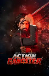 Gangster – Action Gangster (2024) WEB-DL Dual Audio [Hindi ORG. + Telugu] Full Movie 480p | 720p | 1080p | 2160p 4K