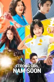 Strong Girl Nam-soon (2023) Season 1 Complete Multi-Audio {Hindi-Korean-English} Series 480p | 720p | 1080p WEB-DL