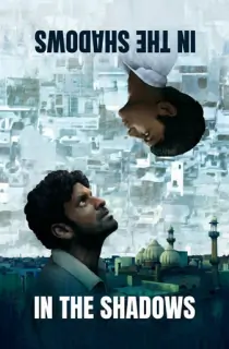 In the Shadows – Gali Guleiyan (2017) WEB-DL Hindi Full Movie 480p | 720p | 1080p