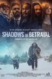 Shadows of Betrayal, Chronicles of Ian Blair (2024) Hindi HQ Dubbed Full Movie WEB-DL 480p [300MB] | 720p [800MB] | 1080p [1.5GB]