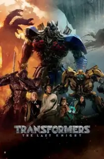 Transformers: The Last Knight (2017) BluRay Dual Audio [Hindi ORG. + English] Full Movie 480p | 720p | 1080p | 2160p 4K