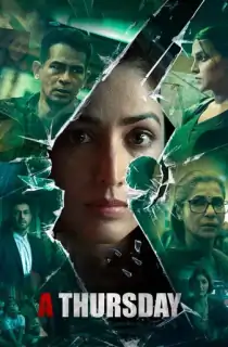 A Thursday (2022) WEB-DL Hindi Full Movie 480p | 720p | 1080p | 2160p 4K