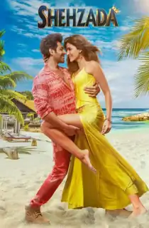 Shehzada (2023) WEB-DL Hindi Full Movie 480p | 720p | 1080p | 2160p 4K