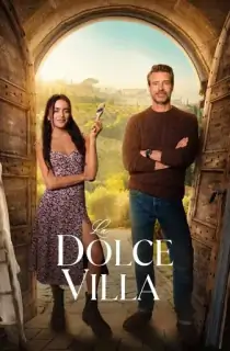 La Dolce Villa (2025) WEB-DL Dual Audio [Hindi ORG. + English] Full Movie 480p [350MB] | 720p [950MB] | 1080p [2.1GB]