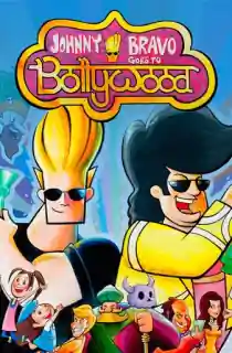 Johnny Bravo Goes To Bollywood (2011) Dual Audio {Hindi-English} 480p [250MB] | 720p [700MB] | 1080p [1.2GB]